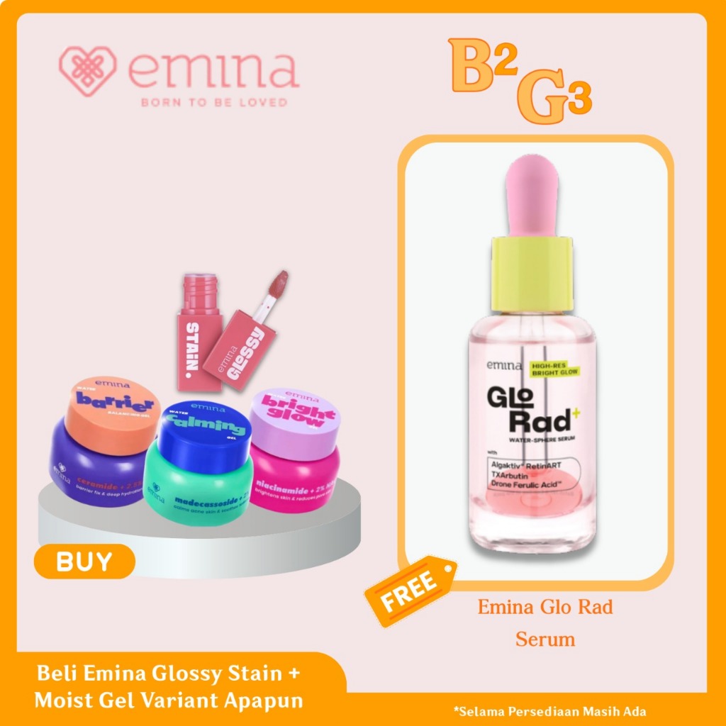 Penawaran Terbatas Paket Combo Emina Moist Gel + Emina Glossy Stain Free Emina Glo Rad Serum