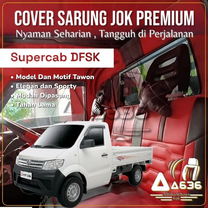 Sarung Jok Mobil DFSK Supercab Model Sofa Tawon Terbaru Dengan Bonus Cover Stir