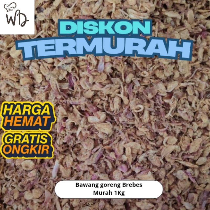 

Bawang Goreng Asli Brebes 1Kg