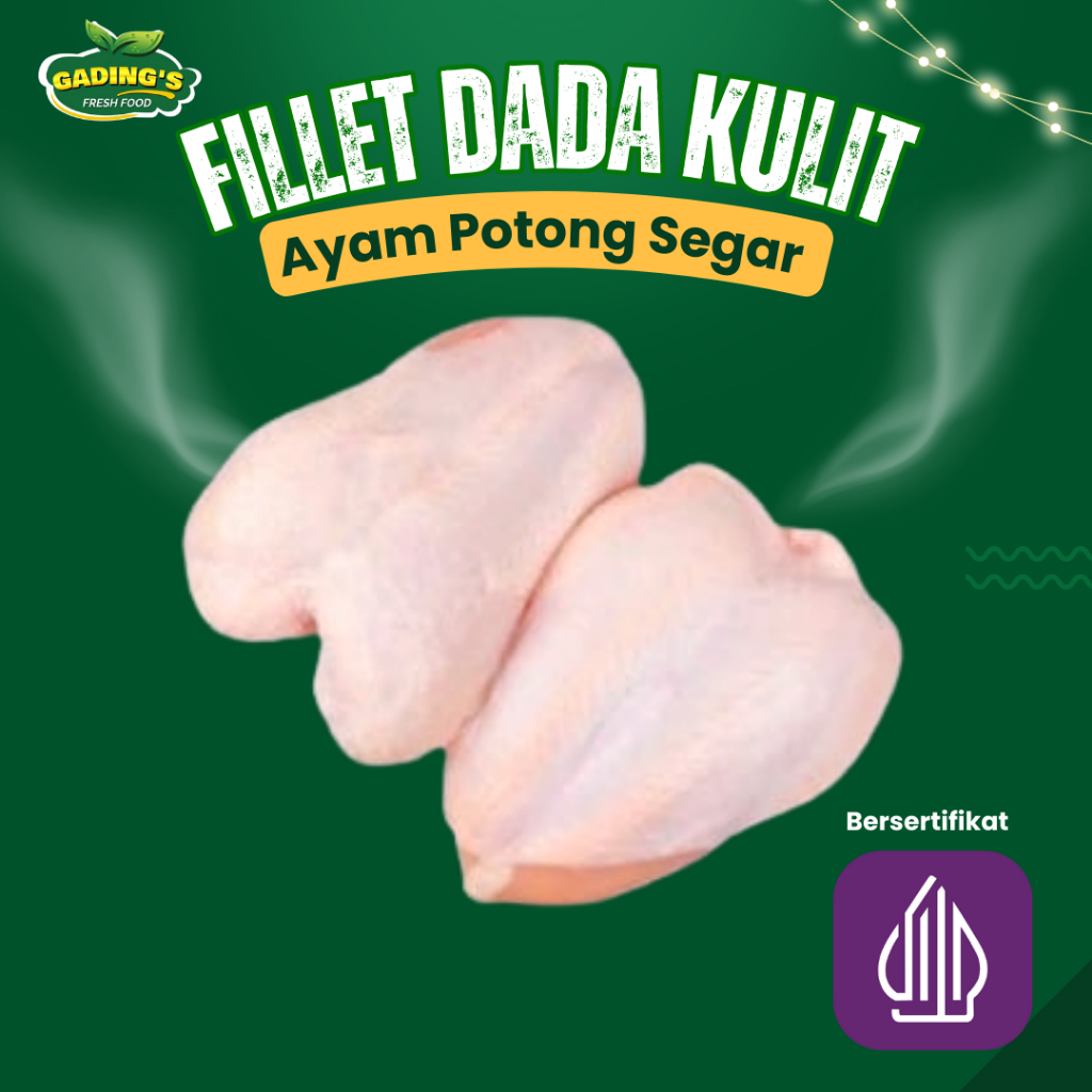 

[GADING FRESH] Ayam Potong Segar Fillet Dada Dengan Kulit Ayam / Boneless Dada Kulit 1 KG
