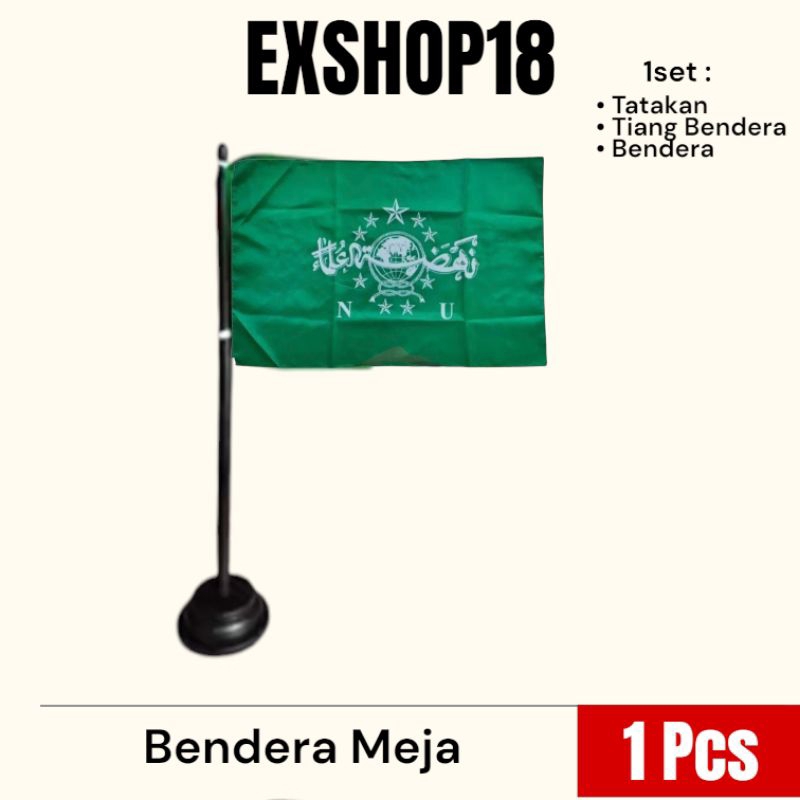 

Bendera Meja + Tiang NU / Bendera Kantor