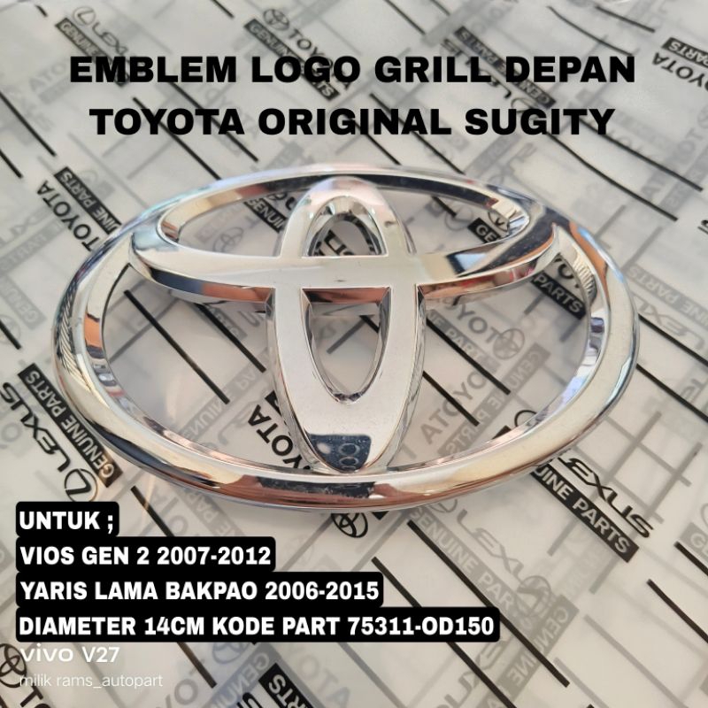 emblem logo grill depan toyota yaris bakpao vios gen 2 2006-2012 14cm part 75311-OD150 original genu