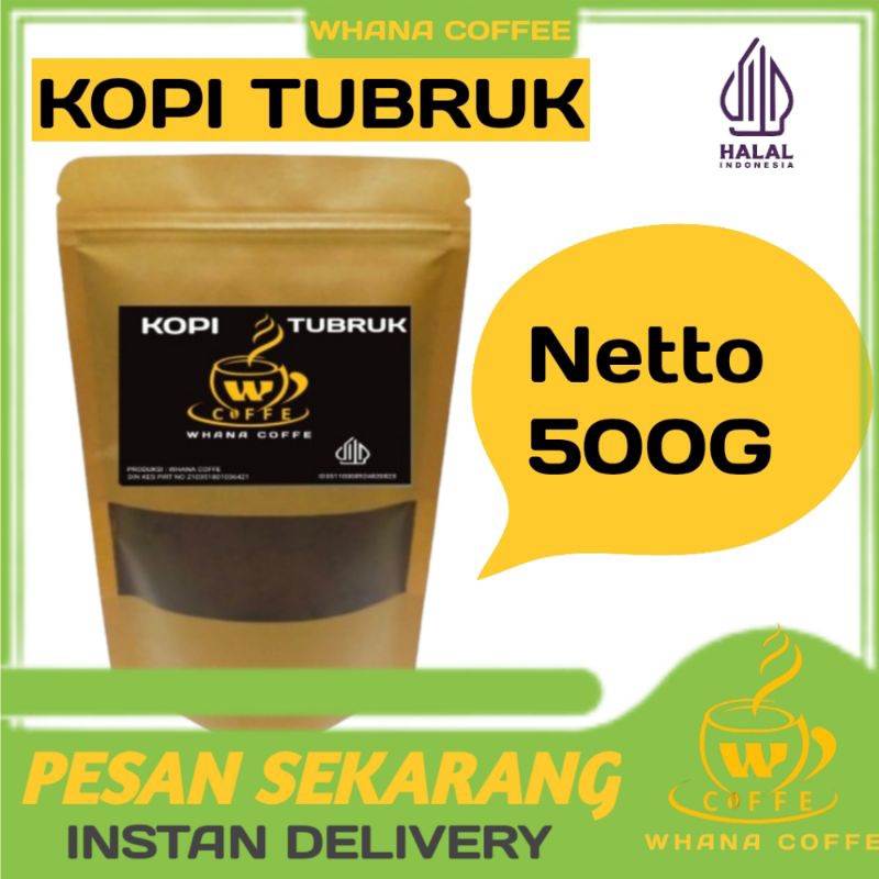 

Kopi Bubuk Tubruk kemasan 500g spesial mantap