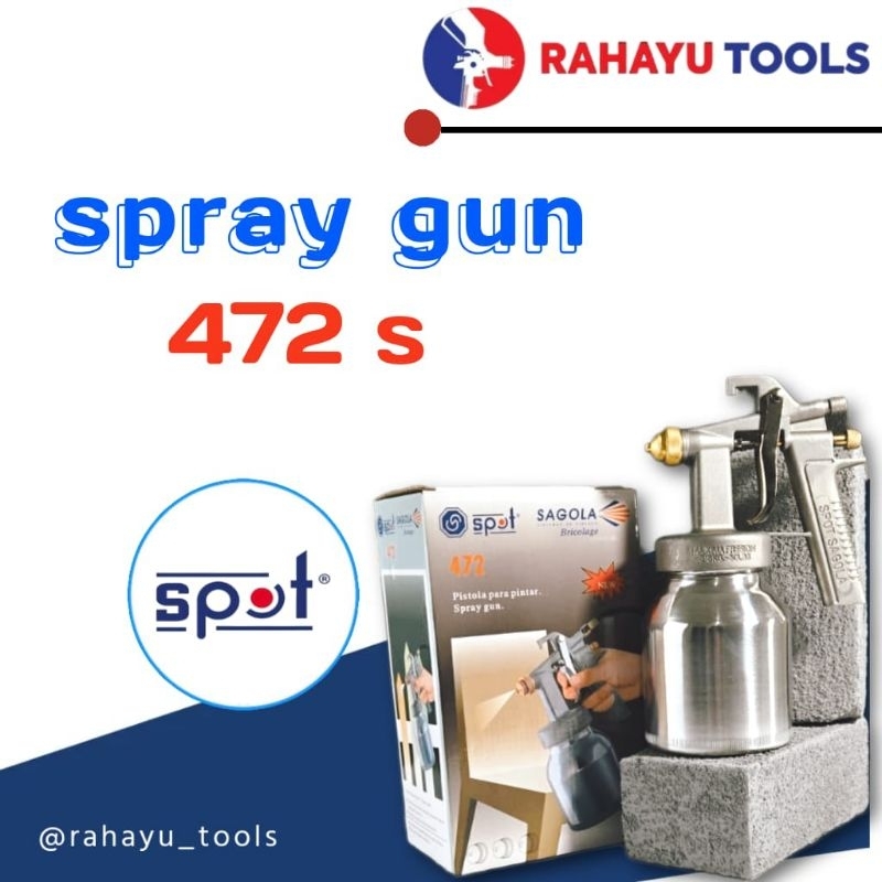 Spraygun 472 tabung bawah spray gun 472 S tekanan rendah sagola SPOT