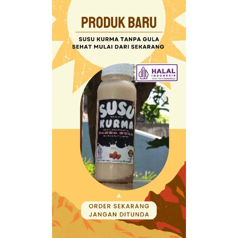 

Susu kurma booster ASI penahan lapar untuk yang sedang diet, cocok untuk anak-anak sampai dengan orang tua karena tidak pakai gula sedikitpun. berikan yang terbaik sebuah hati, diri sendiri dan orang tua kita dengan menjauhi gula ataupun pemanis buatan
