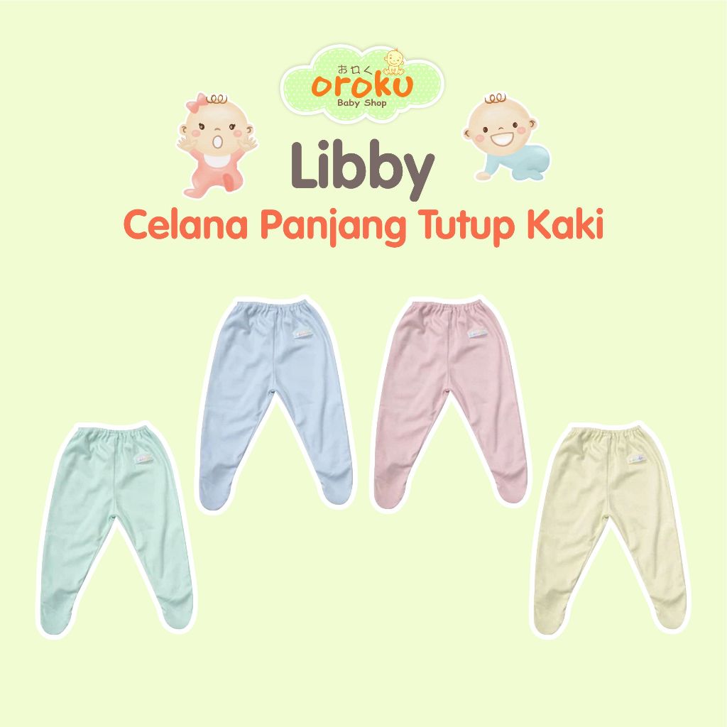 LIBBY CELANA PANJANG TUTUP KAKI / CELANA PANJANG BAYI