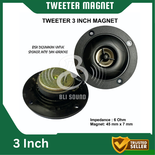 TWEETER SPEAKER MAGNET 3 INCH TWETER TWITER KARAOKE KUALITAS BAGUS