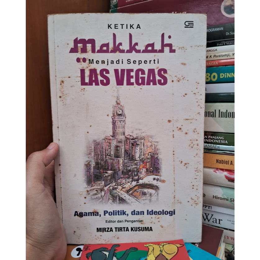 Ketika Makkah Menjadi Seperti Las Vegas