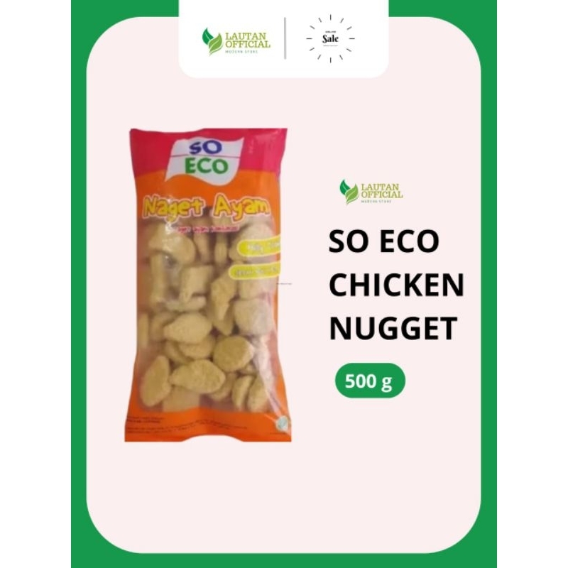 

SO ECO CHICKEN NUGGET AYAM 500Gr
