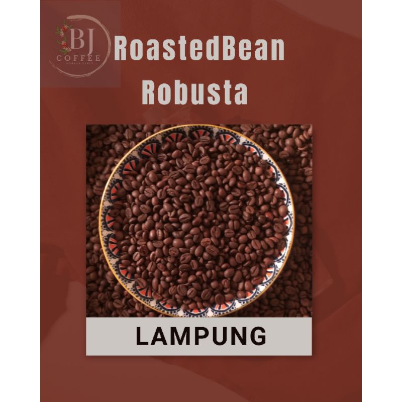 

RoastedBean Robusta Biji Kopi Sangrai Robusta Lampung 1kg