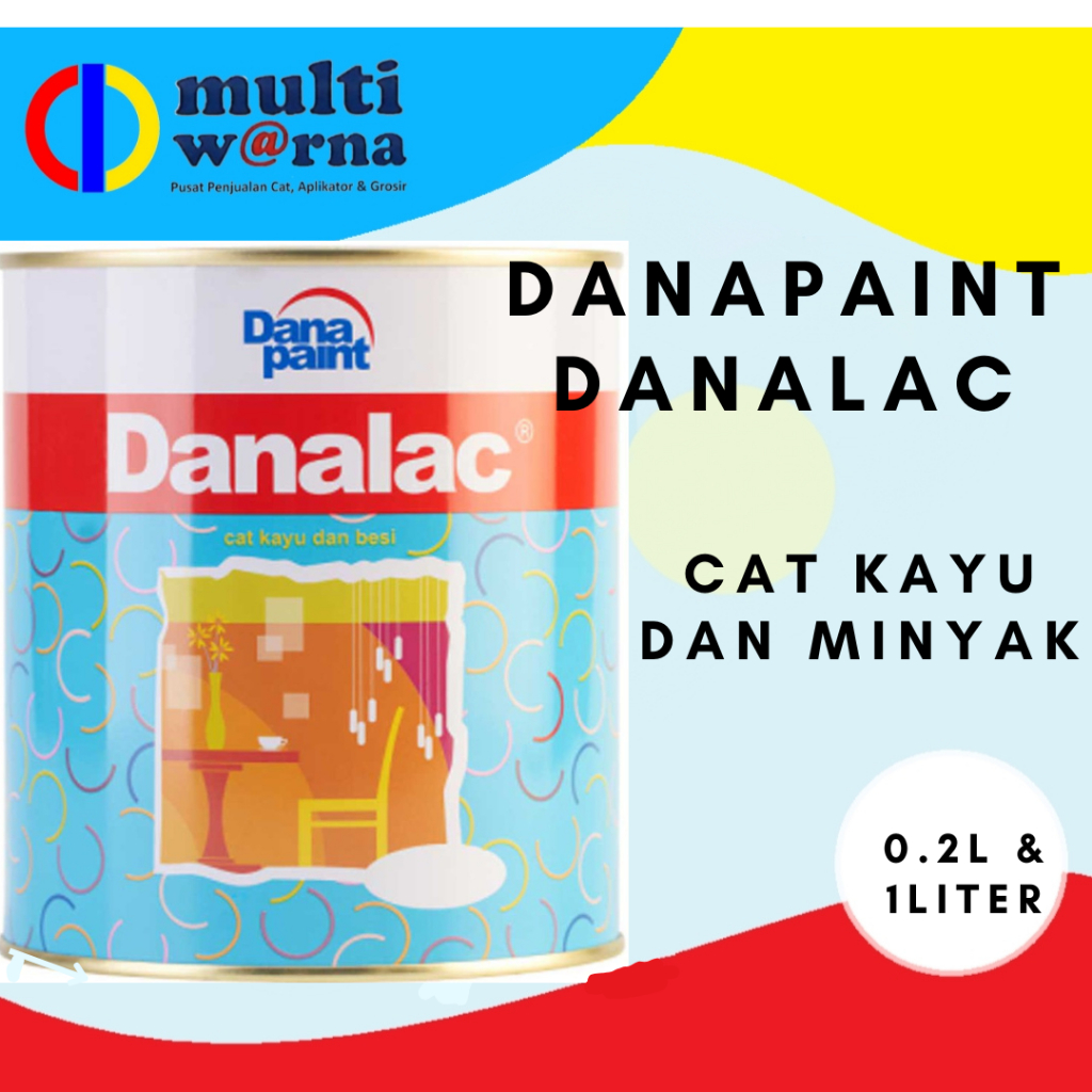 DANALAC 0.9L CAT MINYAK / CAT KAYU / CAT BESI/ Cat kayu / minyak Danalac Danapaint