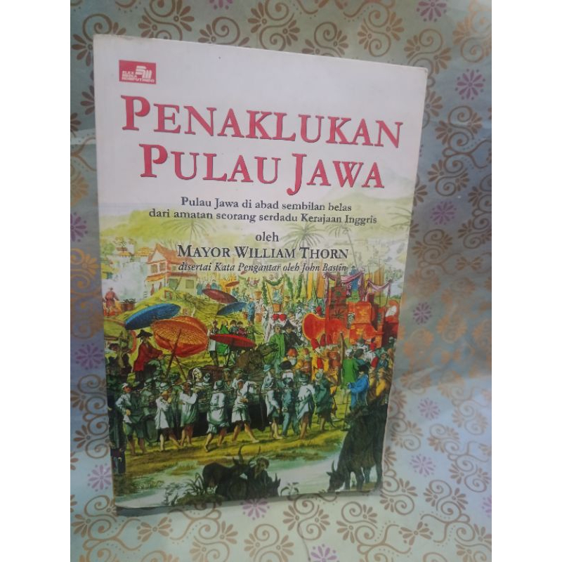 Penaklukan pulau Jawa - mayor William thorn