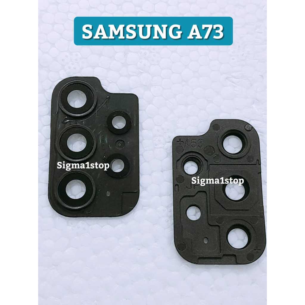 SAMSUNG A73  KACA KAMERA BELAKANG  LENSA KAMERA  CAMERA LENS