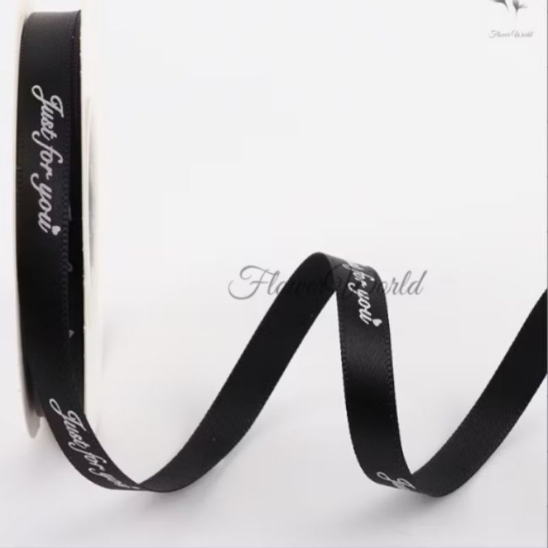 

[FlowerWorld] Pita Satin Just For You / 1.0 cm x 1 Meter/ Pita Bucket Bunga /