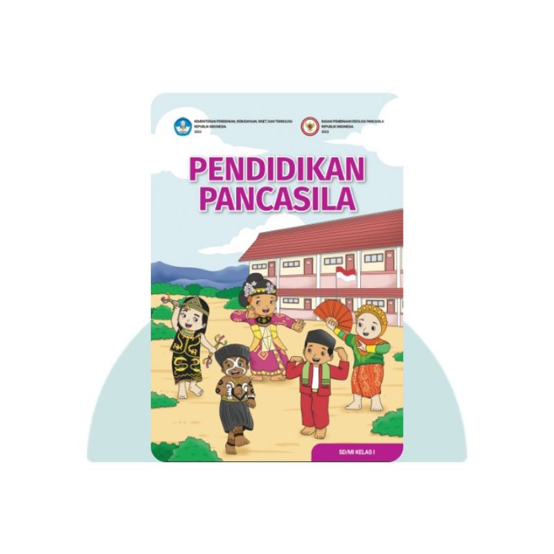 BUKU SISWA PENDIDIKAN PANCASILA SD KELAS 1