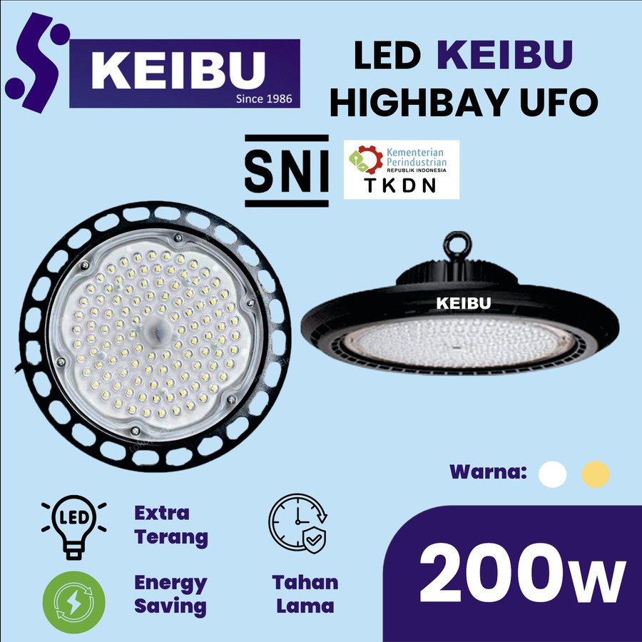 Lampu KEIBU LED High Bay UFO 200watt (200W) Cahaya Putih & Cahaya Kuning.