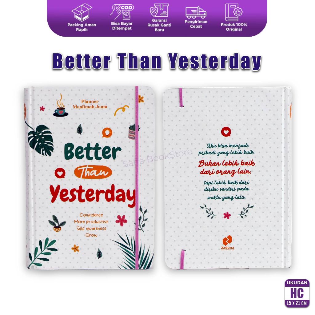 

Buku Better Than Yesterday Planner Muslimah Juara Penerbit Almubarok Hard Cover Catatan Muslimah