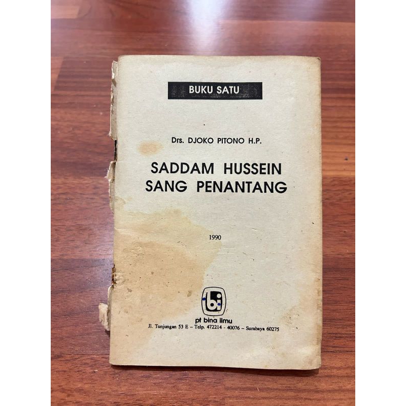 BUKU SATU SADDAM HUSSEIN SANG PENANTANG thn 1990