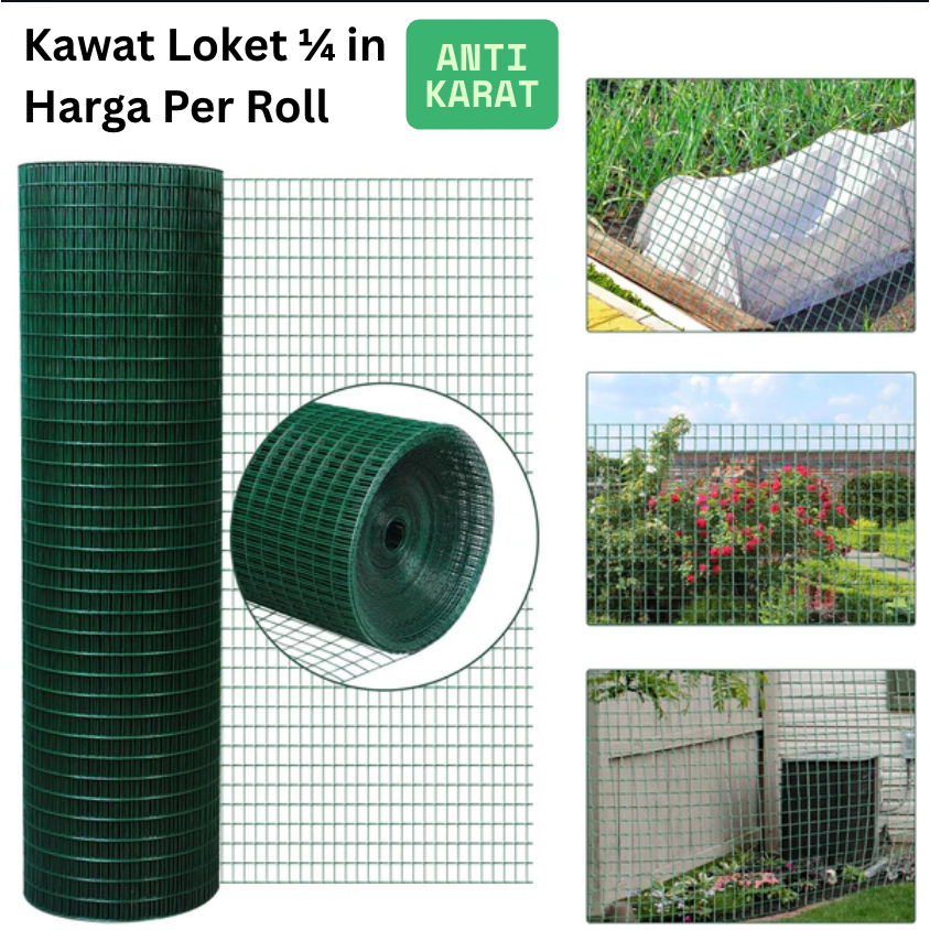 [Harga Per Roll]KAWAT LOKET PVC RAM 1/4 inch PER ROLL ANTI KARAT / KAWAT KANDANG HIJAU / KAWAT RAM H