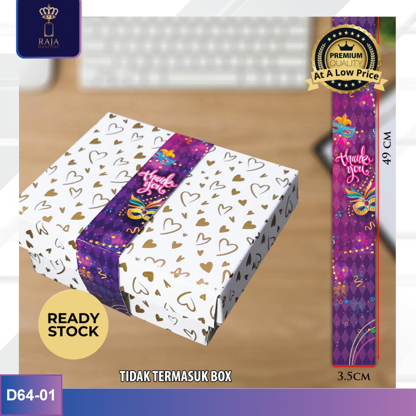 

Sleeve / Box / Label / Hiasan / Paper Belt / Thank You / Vertikal / D64