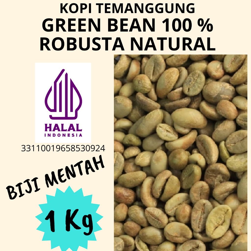 

GREEN BEAN BIJI KOPI 100 % ROBUSTA NATURAL TEMANGGUNG