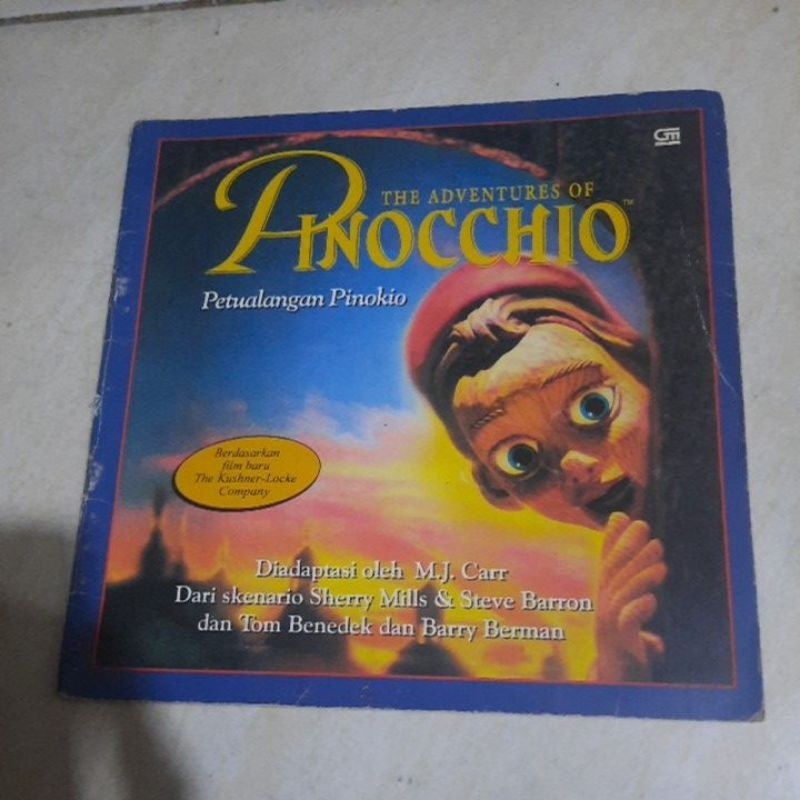 BUKU ANAK PINOCCHIO - PETUALANGAN PINOKIO