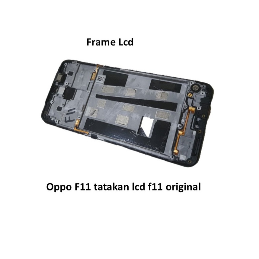 Frame Lcd Oppo F11 tatakan lcd f11 original