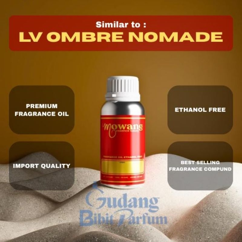 LV OMBRE NOMADE - MOWANG FRAGRANCE OIL || BIBIT PARFUM MURNI KEMASAN SEGEL PABRIK 100gram