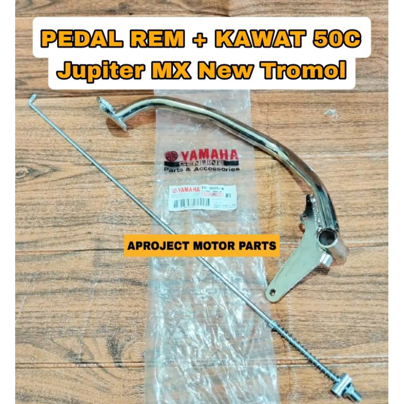 PEDAL REM + KAWAT REM BELAKANG [ 50C ] YAMAHA JUPITER MX NEW TROMOL INJAKAN REM BELAKANG