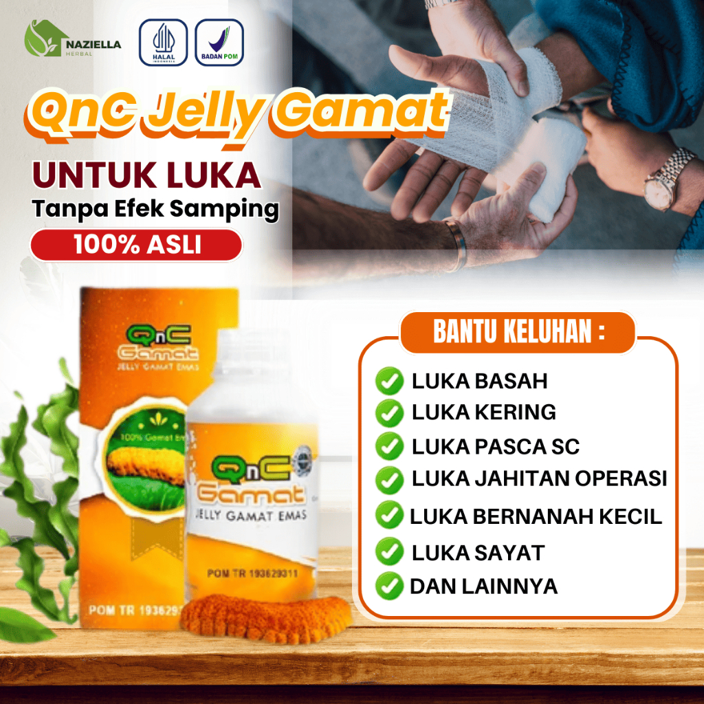 QnC Jelly Gamat Vitamin atasi Luka Basah dan Kering, Luka Pasca Operasi Luka Bernanah Kecil dan lain