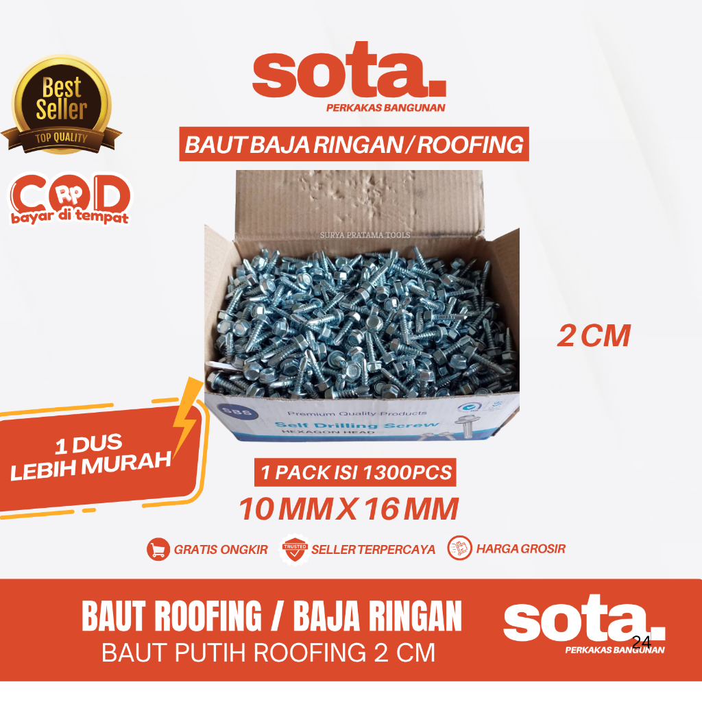 SOTA Baut Rofing Untuk Baja Ringan 1 Dus Isi 1300 Pcs 10x16 / Panjang 2 Cm / Skrup Roffing / Reng Ba