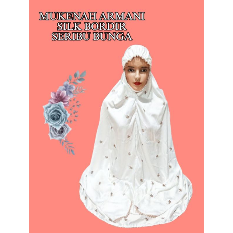 [BISA COD]MUKENAH ARMANI SILK PREMIUM BORDIR SERIBU BUNGA MUKENAH ARMANI SILK MUKENAH DEWASA MUKENAH