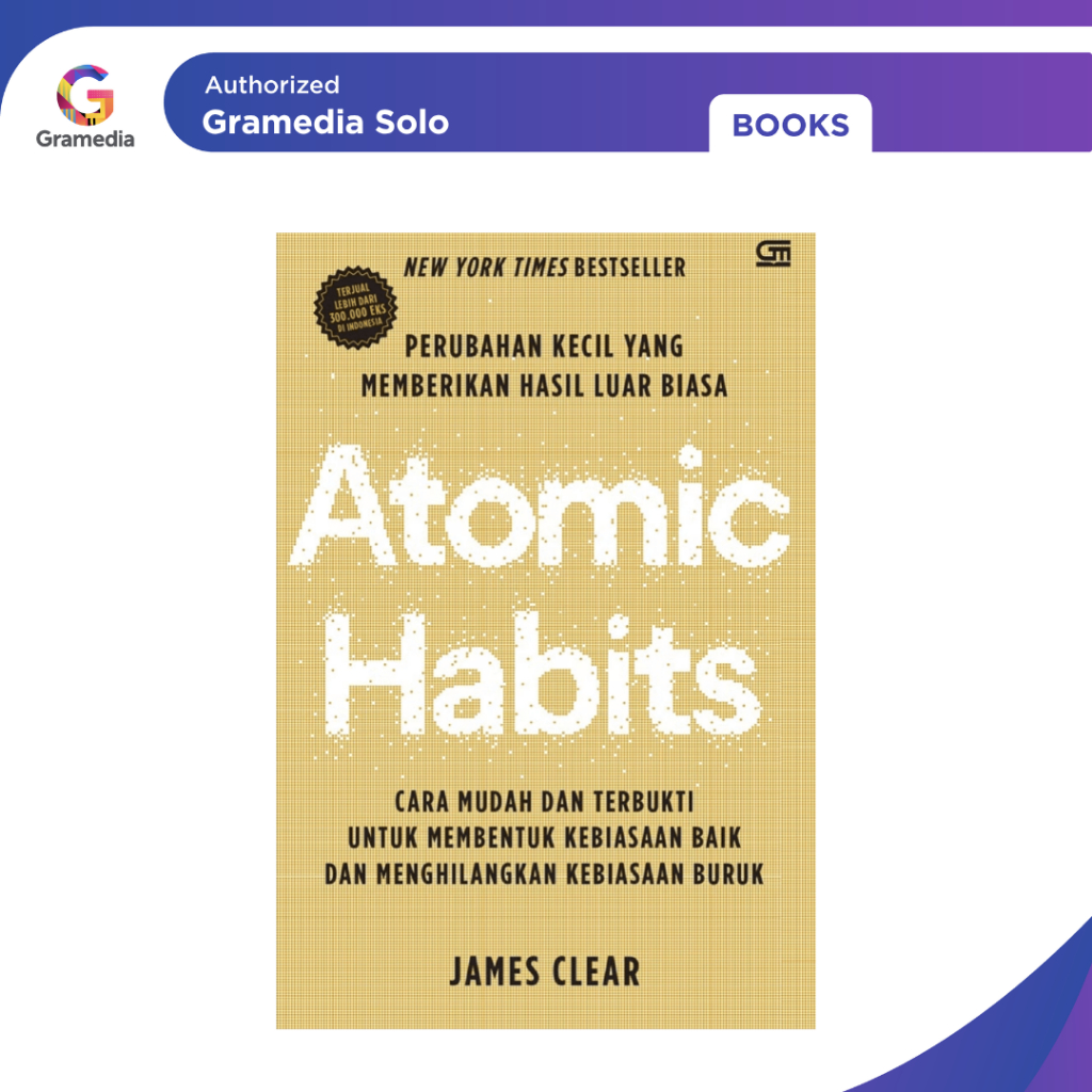 Gramedia - Atomic Habits (Edisi Sampul Emas)