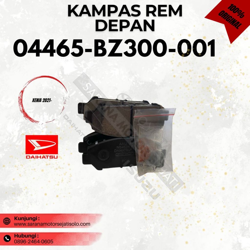 PAD KIT DAIHATSU XENIA 2021 PN;04465-BZ300-001