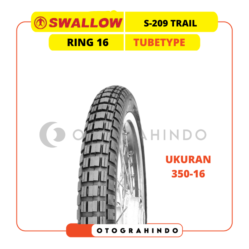 BAN MOTOR TRAIL SWALLOW S-209 RING 16 NON TUBELESS UKURAN 350-16 TUBETYPE SEMI TRAIL DUAL PURPOSE