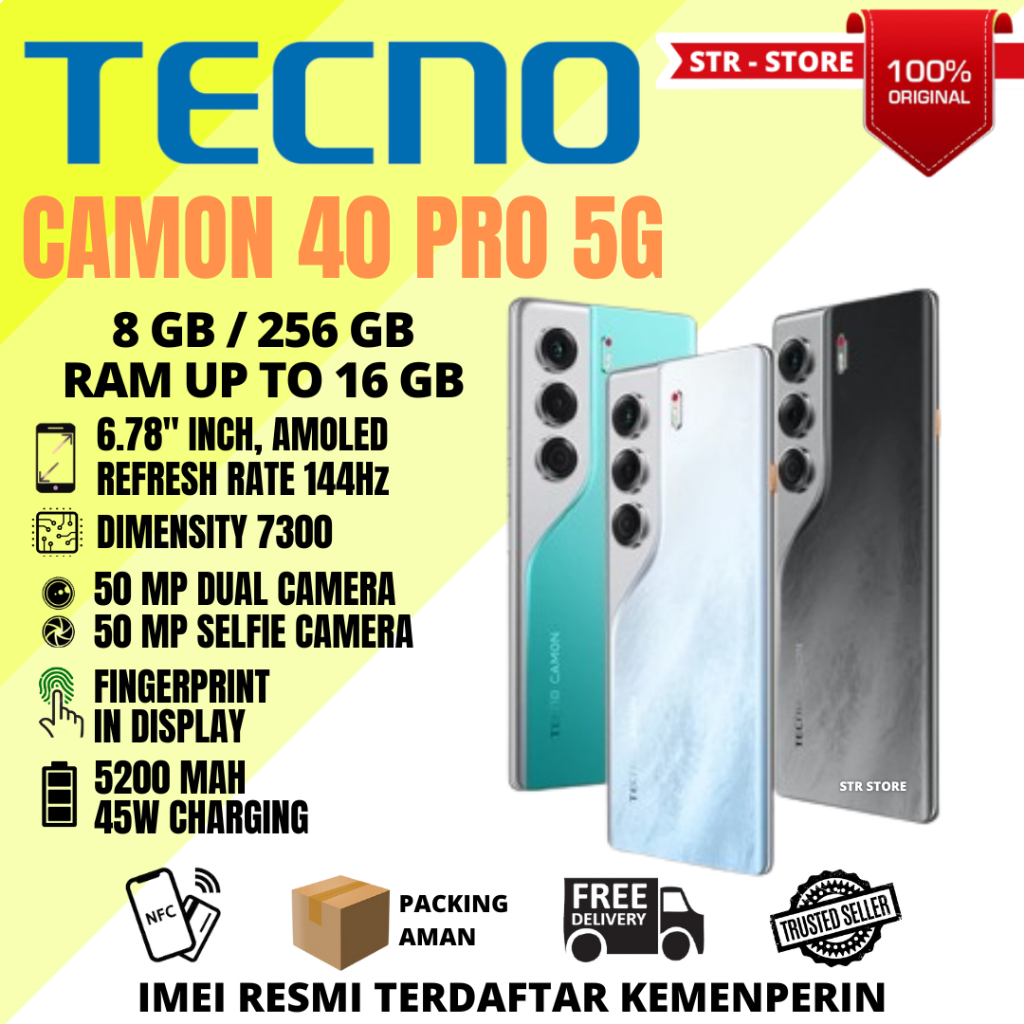 TECNO CAMON 40 PRO 5G 8/256 GB SMARTPHONE GARANSI RESMI TECNO RAM 8 GB - TECNO CAMON 40 PRO 5G