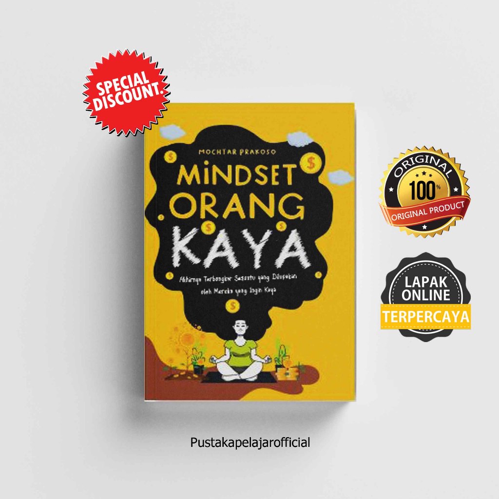 BUKU ORIGINAL Mindset Orang Kaya: Akhirnya Terbongkar Sesuatu yang Dilupakan Oleh Mereka / Anak Heba