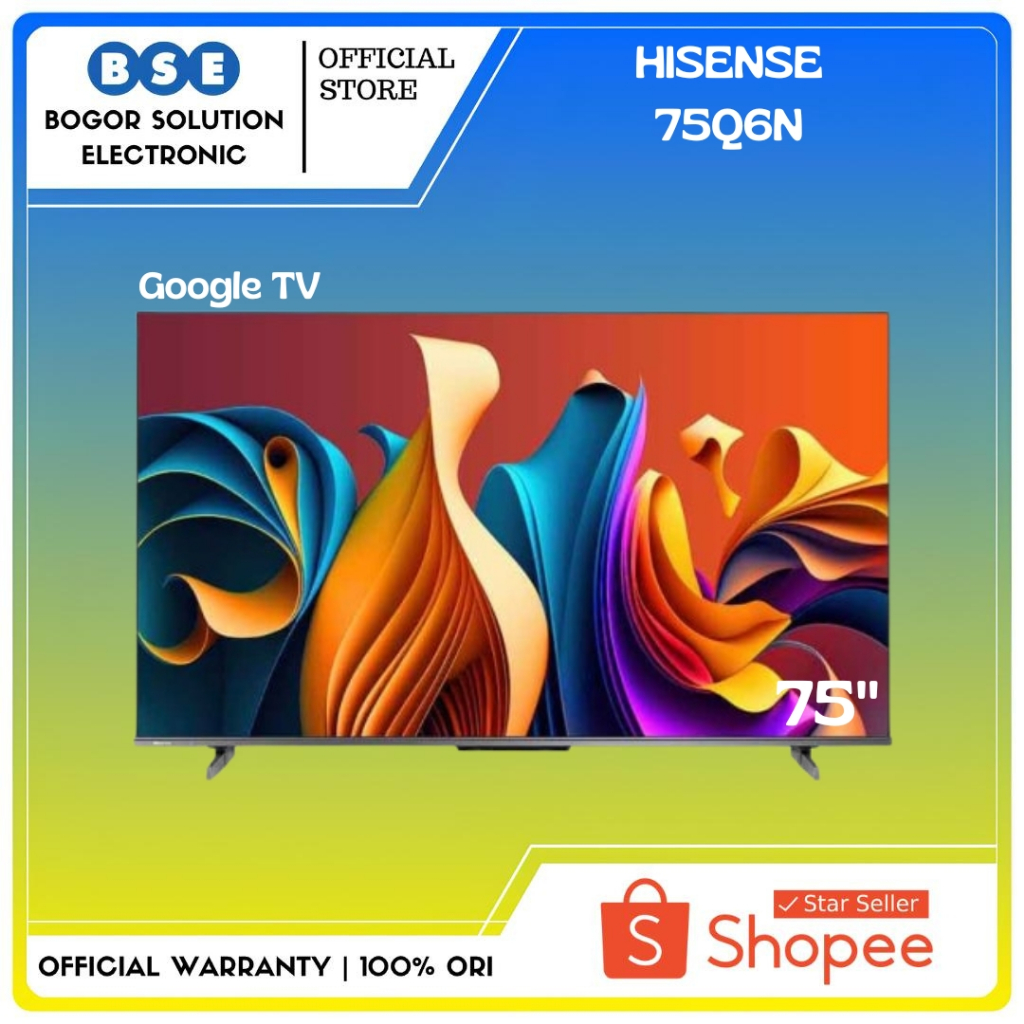 Google TV Qled 75 Inch Hisense 75Q6N Bezelles Design Dolby Vision Smart TV Hisense 4K UHD