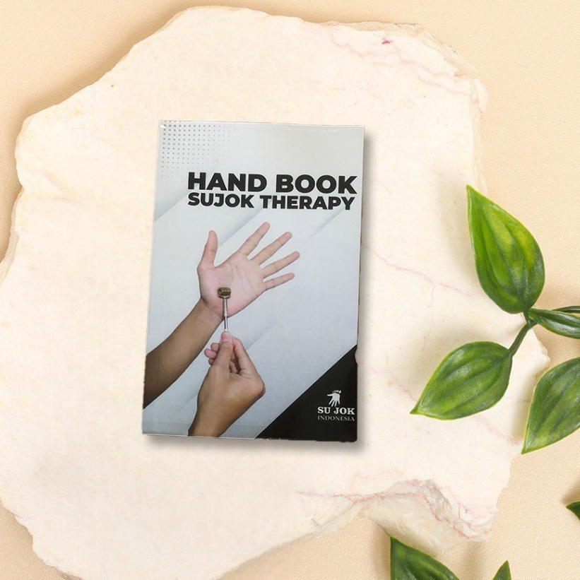 BUKU SAKU HAND BOOK SUJOK THERAPY - KESEHATAN SUJOK