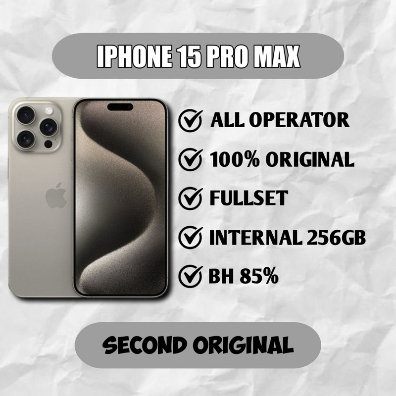 ( SECOND ) IPhone 15 Pro Max 256GB - Natural Titanium | IBOX | Original Apple Indonesia