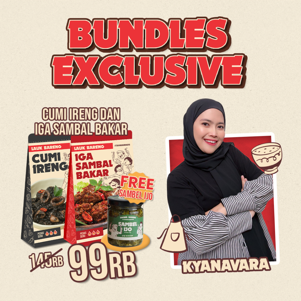 

[ BARENG X KYANAVARA ] Bundling Spesial FREE Sambal Ijo Beli Paket 2 Lauk Cumi Ireng + Iga Sambal Bakar
