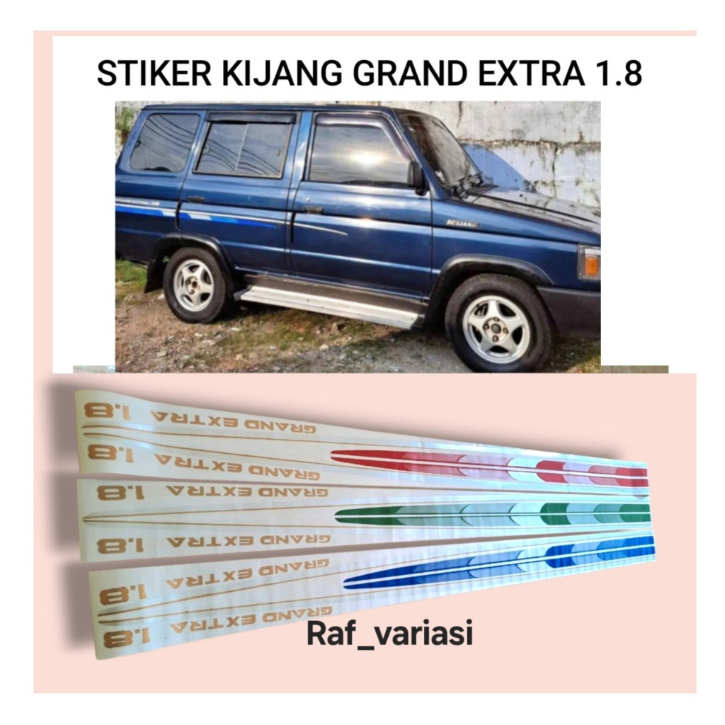 stiker list body kijang grand extra 1.8 / sticker kijang grand exra 1.8 / stiker kijang grand extra