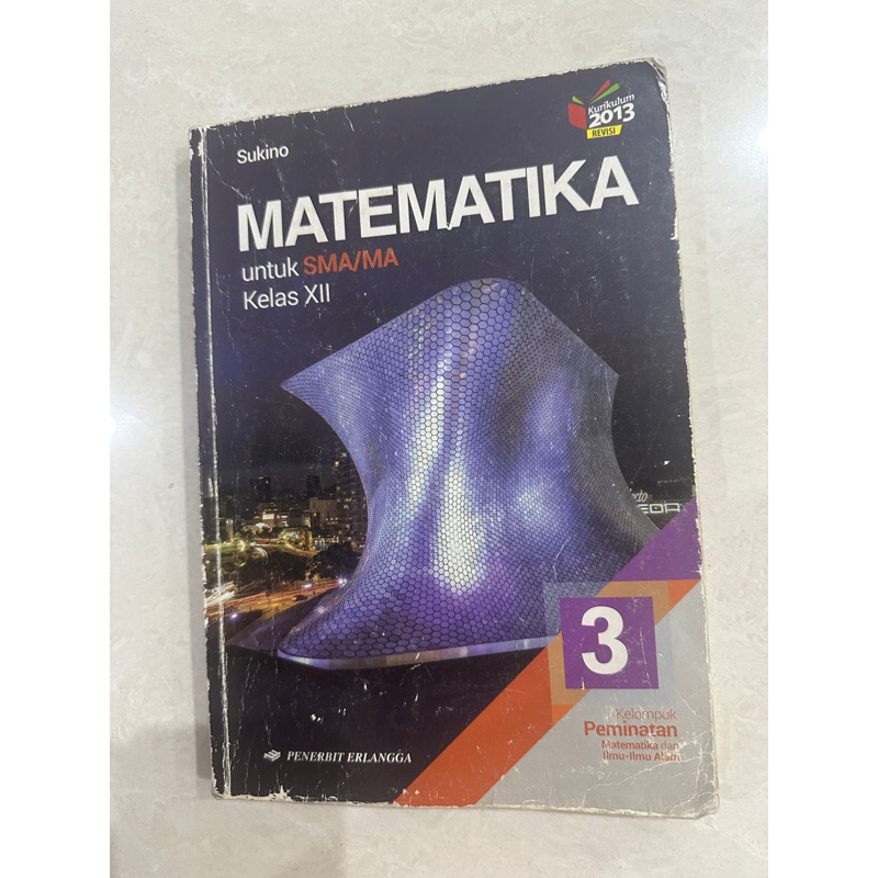 Buku Matematika Kelas 12 SMA By Sukino