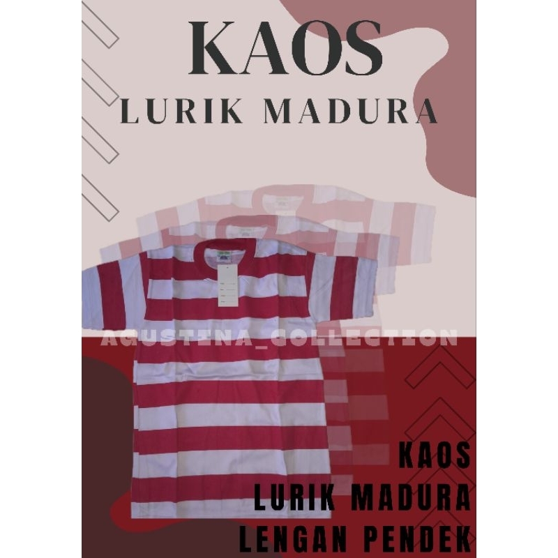 BAJU KAOS LURIK MADURA/BAJU KAOS LORENG MADURA/KAOS KHAS MADURAANAK/DEWASA