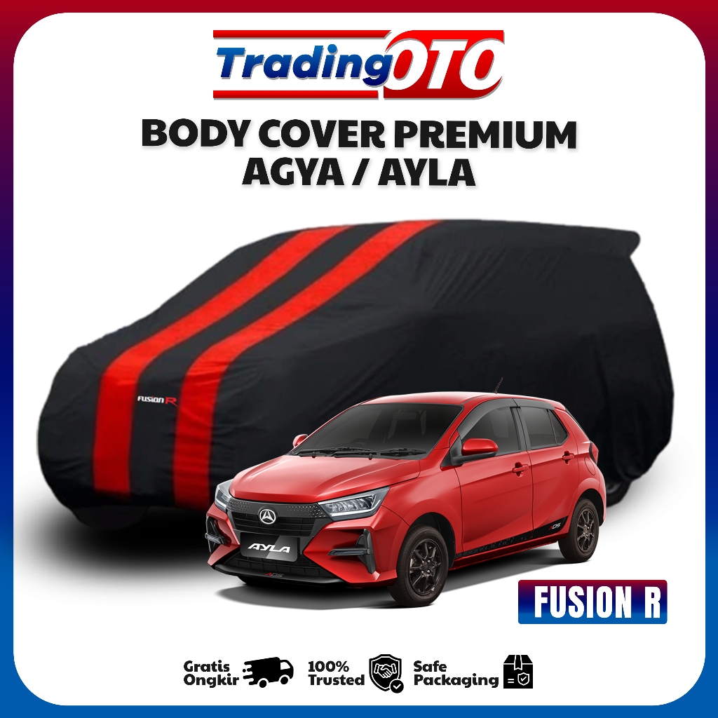Cover Mobil Premium AGYA / AYLA Waterproof Fusion R