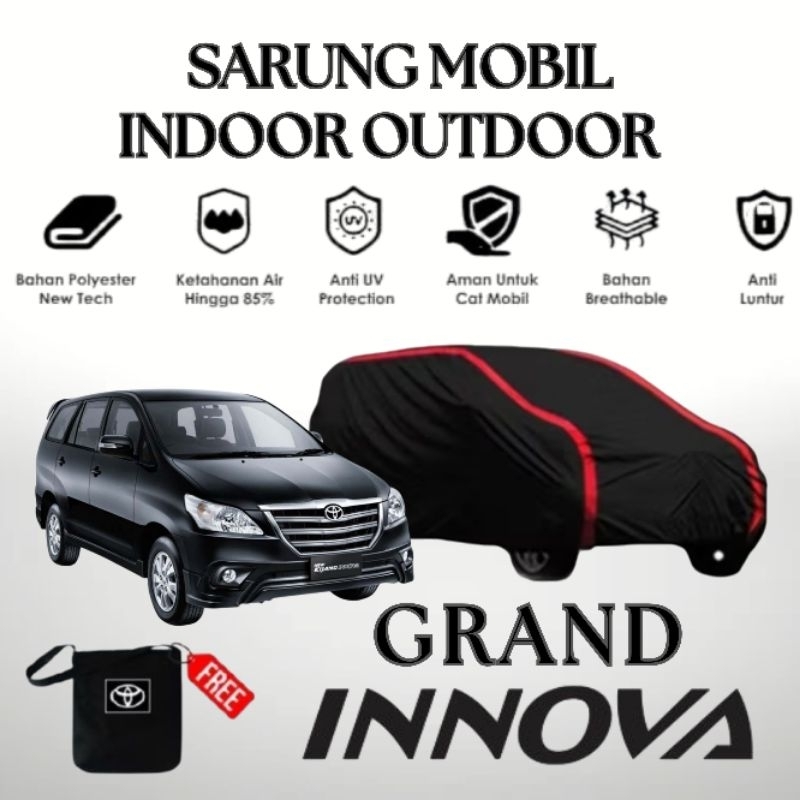 COVER MOBIL GRAND INNOVA OUTDOOR WATERPROOF SARUNG MOBIL INNOVA GRAND VENTURER SELIMUT MOBIL GRAND I