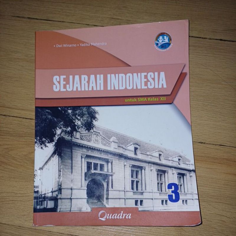Sejarah Indonesia Quadra kelas 12 (XII)