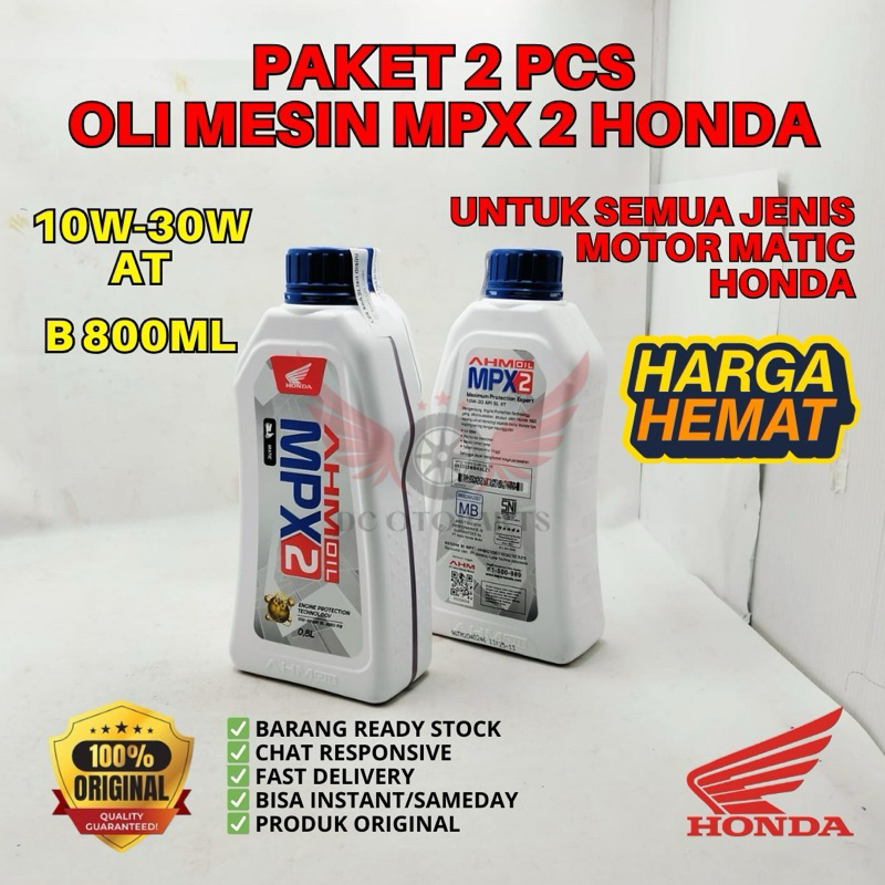 B 800ML OLI MESIN MPX 2 HONDA ORIGINAL AHM HONDA, OLI MPX 2, OLI HONDA MPX2, OLI MESIN MPX 2, PAKET 