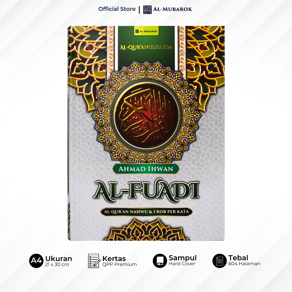 Al Quran Al-Fuadi Nahwu Shorof & I'Rob Terjemah Per Kata A4 Besar Bisa Custom Nama Mushaf Alquran