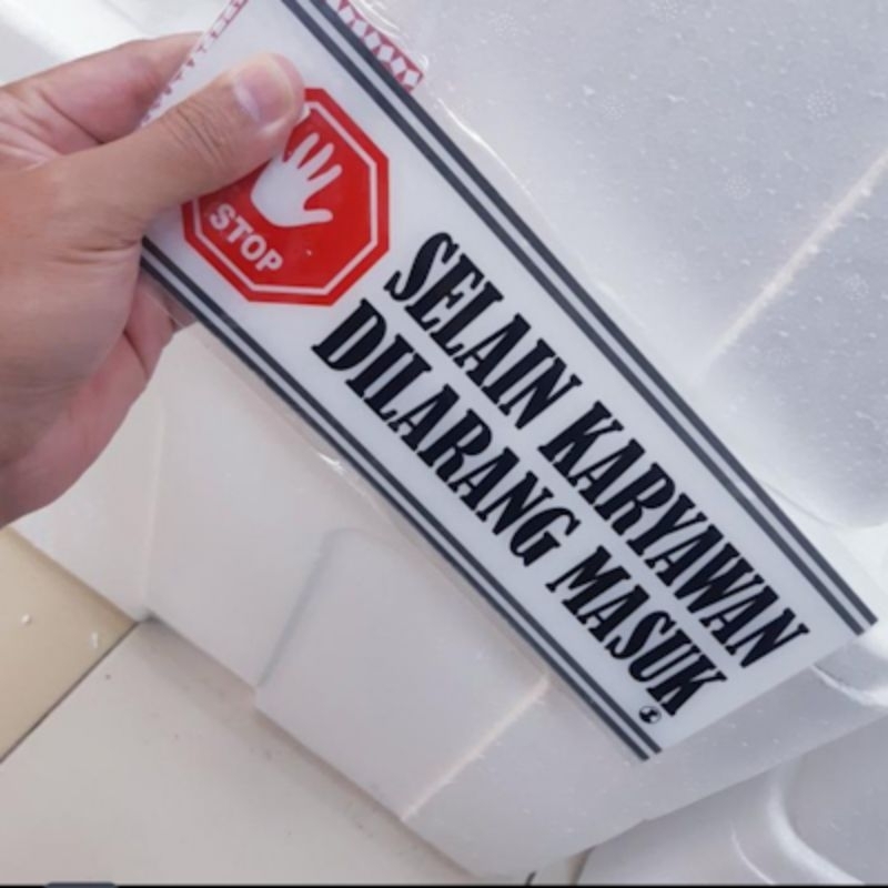 

Label Tulisan/Arklilik/Tulisan Selain karyawan dilarang masuk